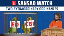 Sansad Watch Ep 17: Why did the Modi government clear two ordinances before winter session begins?