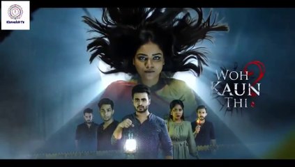 Woh Kaun Thi? (वो कौन थी?) - EPISODE 3 | Hindi Horror Series | FULL EPISODE | New Horror Movies 2021