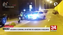 Chorrillos: coronel en retiro agrede a vigilante por no dejarlo estacionar