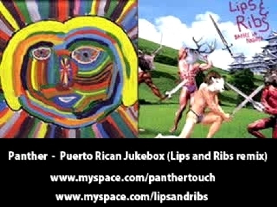 Panther - Puerto Rican Jukebox (Lips and Ribs remix)