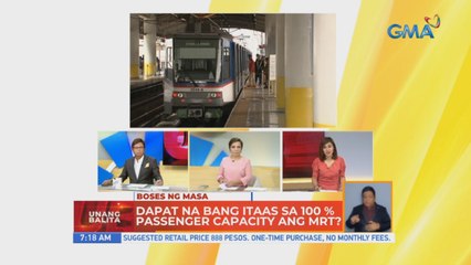 Dapat na bang itaas sa 100% passenger capacity ang MRT? | UB
