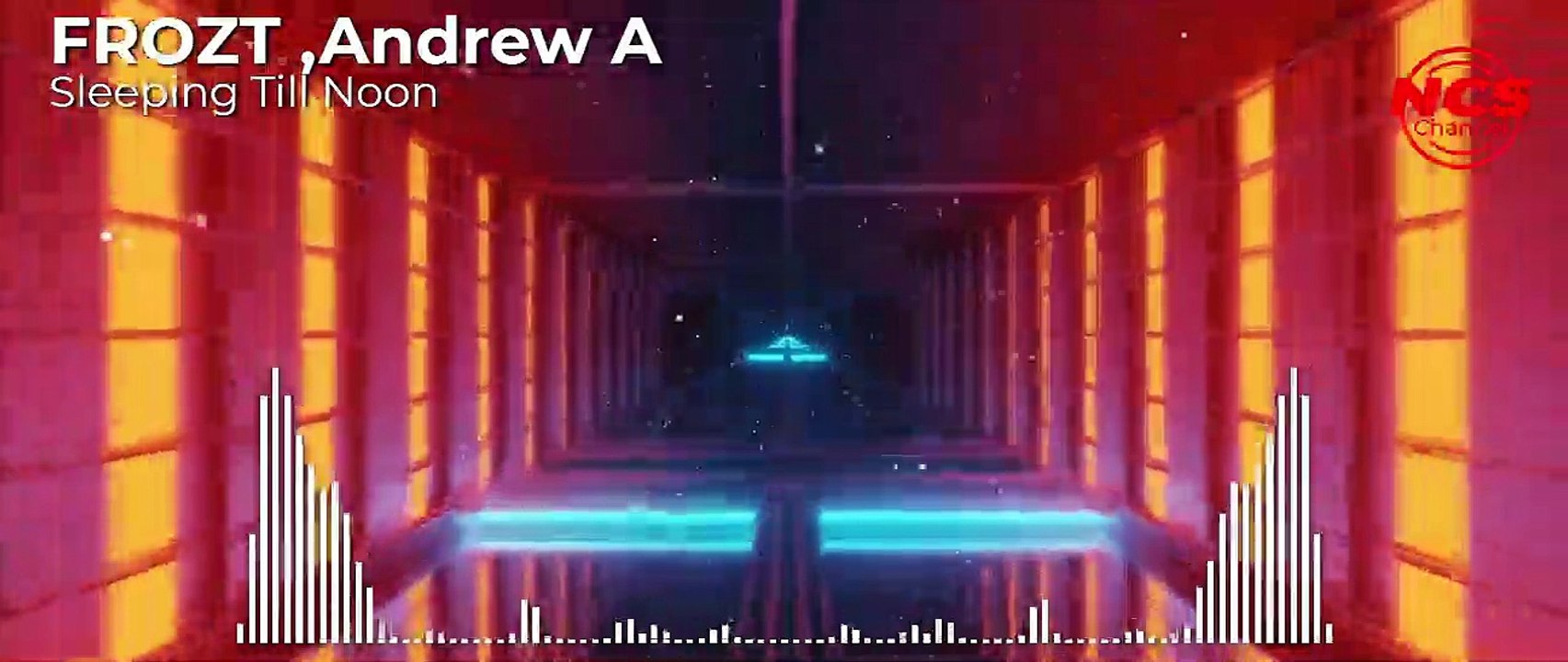 NCS - Sleeping Till Noon ( New Release update )