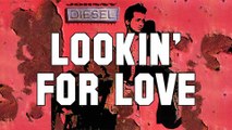 Johnny Diesel & The Injectors - Lookin' For Love (Audio)