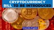 Govt to introduce Cryptocurrency Bill in Parliament’s Winter Session | Know all | Oneindia News