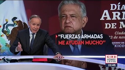 López Obrador llena de elogios a la Marina y SEDENA