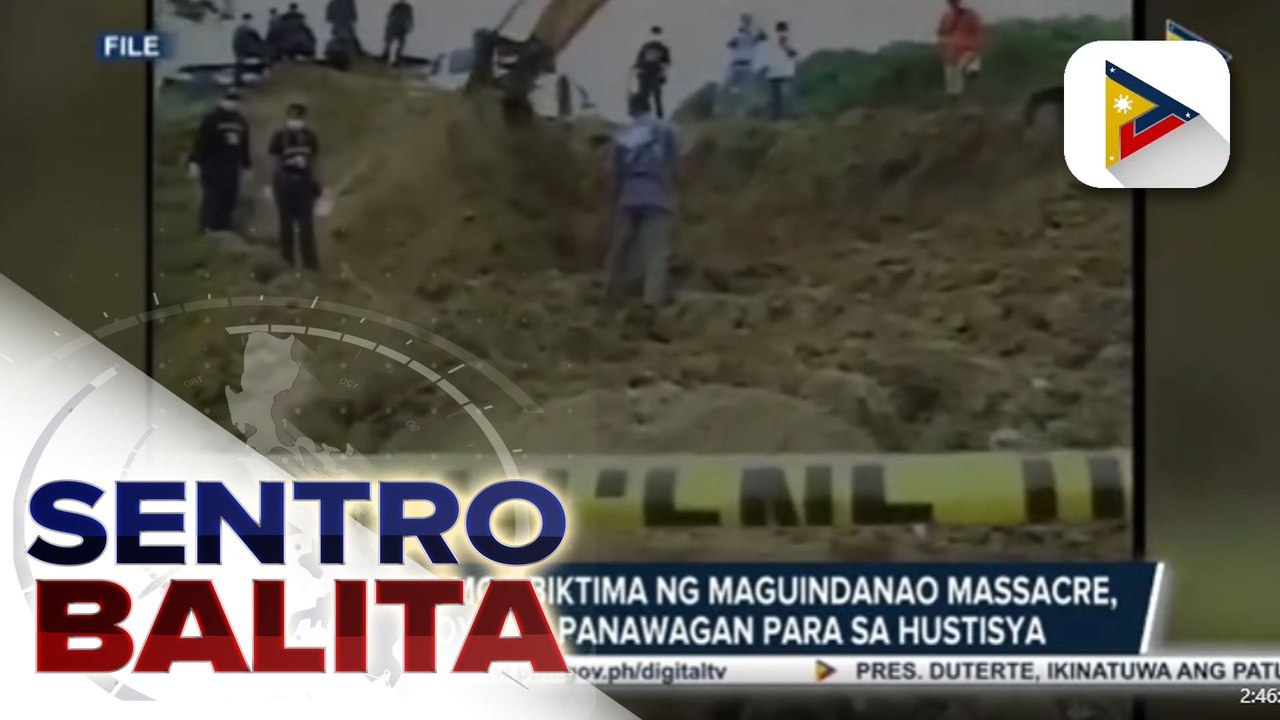 Kaanak ng mga biktima ng Maguindanao Massacre, patuloy ang panawagan para sa hustisya