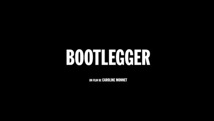 BOOTLEGGER (2020) en ligne HD