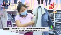 Abraham Levy confirma presencia de ‘La Niña’ y un noviembre frío