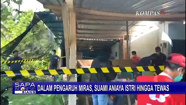 Dalam Kondisi Mabuk, Suami Aniaya Istri Hingga Tewas dengan Luka di Kepala!