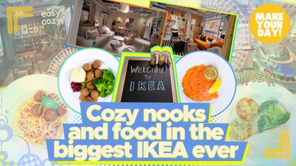 Cozy nooks and food in the biggest IKEA ever | Make Your Day