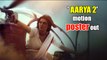 'Aarya 2' motion poster out:  Sushmita Sen looks ferocious with a gun
