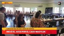 Inició el jucio por el caso Wasyluk