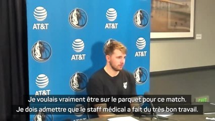 Mavericks - Doncic : "Je voulais vraiment disputer ce match"