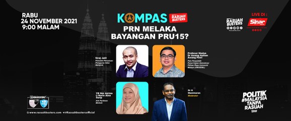 [LIVE]: PRN Melaka Bayangan PRU15?