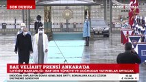 BAE Veliaht Prensi Al Nahyan Ankara'da!