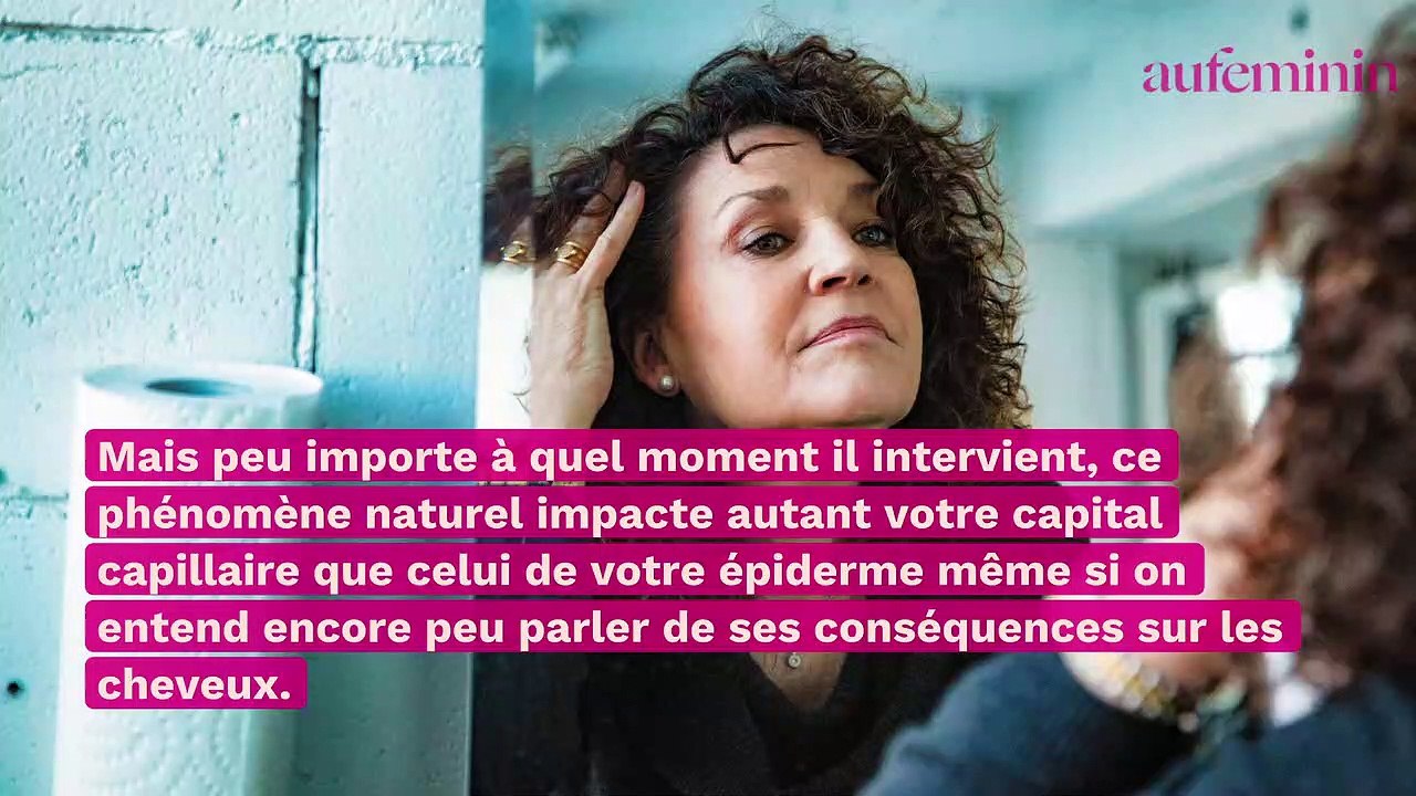 Ménopause : quels sont ses effets sur les cheveux ?
