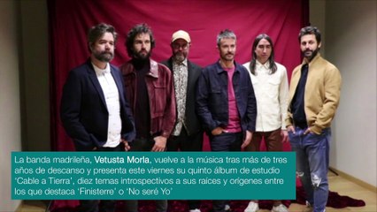 Vetusta Morla presenta su nuevo disco "Cable a tierra"