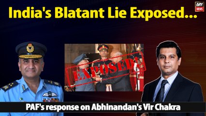 India's Blatant Lie Exposed...PAF's response on Abhinandan's Vir Chakra