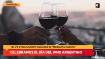 Celebramos el día del vino argentino