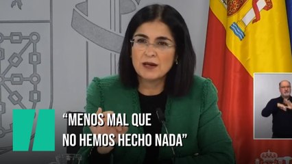 La respuesta de Darias a un periodista: "Menos mal que no hemos hecho nada"