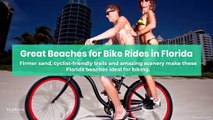 Great Beaches for Bike Rides in Florida