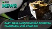 Ao Vivo | DART: Nasa lançou missão de defesa planetária; veja como foi | 24/11/2021 | #OlharDigital