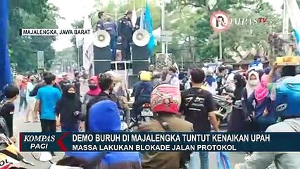 Sweeping Pabrik dan Blokade Jalan, Kelompok Buruh di Majalengka dan Purwakarta Unjuk Rasa soal UMP