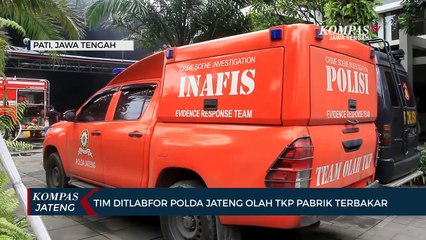 Tim Ditlabfor Polda Jateng Olah TKP Pabrik Terbakar