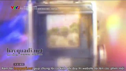 Tình Như Thơ - Đời Như Mơ Tập 66 - VTV3 thuyết minh tap 67 - Phim Hàn Quốc - Xem phim tinh nhu tho - doi nhu mo tap 66
