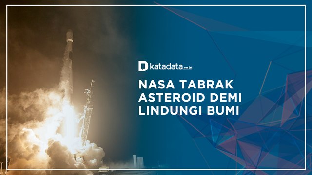 NASA Tabrak Asteroid Demi Lindungi Bumi | Katadata Indonesia