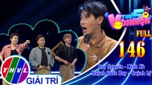 Thứ 5 vui nhộn - Tập 146: Ca sĩ Roy Nguyễn - MC Minh Xù, Nhạc sĩ Huỳnh Quốc Huy - Diễn viên Quỳnh Lý