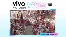 vivo V23e 5G กับ VDO Functions ที่น่าโดน