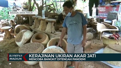 Kerajinan Ukiran Akar Jati, Mencoba Bangkit Ditengah Pandemi