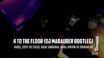 HUGEL, Stefy De Cicco, Hugo Cantarra, Nikol Apatini vs Starsailor - 4 to the Floor (DJ Marauder Bootleg)