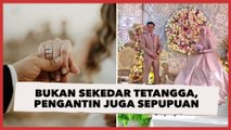 Bukan Sekadar Tetangga, Viral Pasangan Pengantin Ini Ternyata Juga Sepupuan