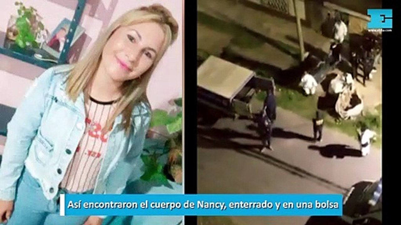 Así encontraron el cuerpo de Nancy, enterrado y en una bolsa