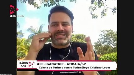 RádioCast98 | #SeLigaNaTrip | Destino: Atibaia/SP