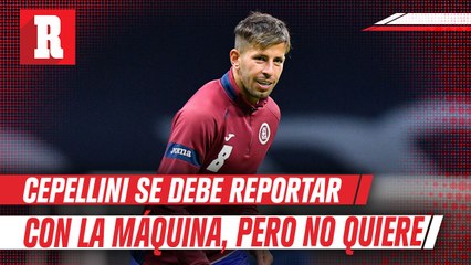 Ceppelini debe reportar pero no desea volver con Cruz Azul