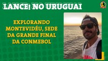 LANCE! no Uruguai: Tomer Savoia apresenta Montevidéu e registra festa de rubro-negros na noite.