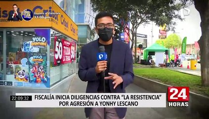 Inician diligencias preliminares contra ‘La Resistencia’ tras denuncia de Yonhy Lescano