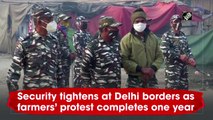 Security tightened at Delhi borders as farmers’ protest completes one year