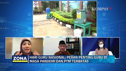 Hari Guru Nasional : Peran Penting Guru Di Masa Pandemi Dan PTM Terbatas - ZONA INSPIRASI