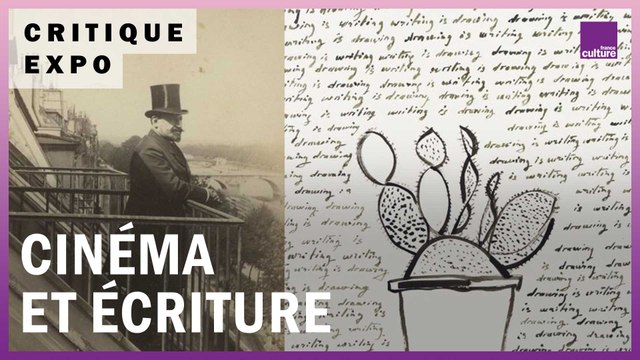 Expos : Enfin le cinéma ! au Musée d'Orsay et Écrire, c’est dessiner à Pompidou - Metz