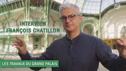 Les travaux du Grand Palais, c’est parti !