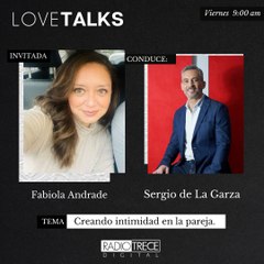 LoveTalks: Creando intimidad en la pareja.