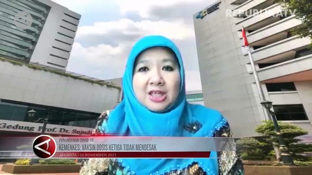 Kemenkes Nilai Vaksinasi Dosis Ketiga tak Mendesak