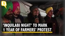 Watch | Jubilant Protesters Celebrate Inquilabi Night at Tikri Border | One Year of Farmers' Protest