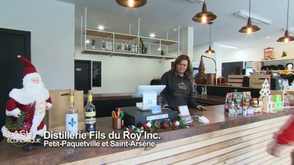 Flash économique | Distillerie Fils du Roy de Petit-Paquetville et de Saint-Arsène
