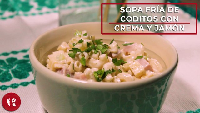 Sopa fría de coditos con crema y jamón | Receta fácil | Directo al Paladar México