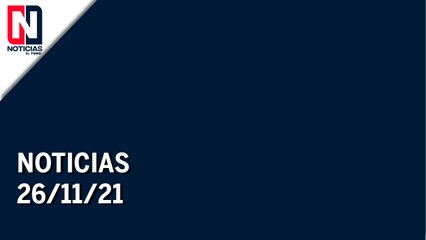 Noticias | 26/11/21 | Programa Completo